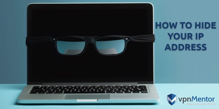 IP Adreslerini Gizlemenin Kolay ve Etkili 5 Yolu (2025)